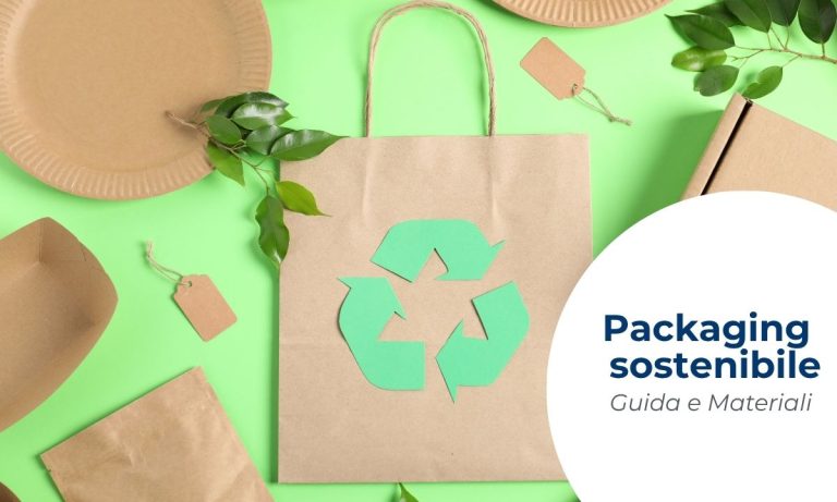 Packaging sostenibile: guida completa a materiali e soluzioni ecologiche